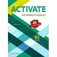 Activate Your Grammar and Vocabulary B2 Exams, Cartea elevului - Hamilton