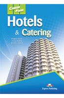 Career Paths Hotels & Catering, Cartea elevului- Express Publishing