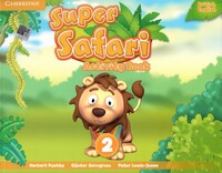 Super Safari, Activity Book 2, Herbert Puchta, Gunter Gerngross, Peter Lewis-Jones - Cambridge