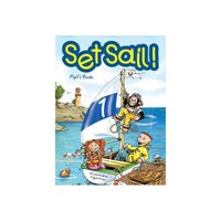 Set Sail 1, Manualul elevului - Express Publishing