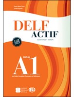 Nouveau DELF Actif Scolaire et Junior A1 - Eli