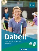Dabei! A2.2, Manualul elevului -  Hueber