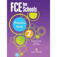 FCE for Schools 2 practice tests, Manualul elevului cu digibook - Express Publishing